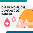 Da Mundial de la Donacin de Sangre - SER SOLIDARIO SE LLEVA EN LA SANGRE