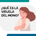 Qu es la Viruela del Mono?