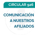 Circular 926 - Comunicacin a Nuestros Afiliados