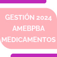 Gestin 2024 AMEBPBA  Medicacin