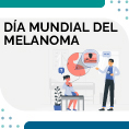 Da Mundial del Melanoma - El Control es Esencial