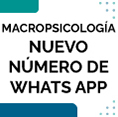 Macropsicologa - Nuevo Nmero de WhatsApp