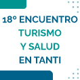 18� Encuentro de Turismo y Salud en Tanti